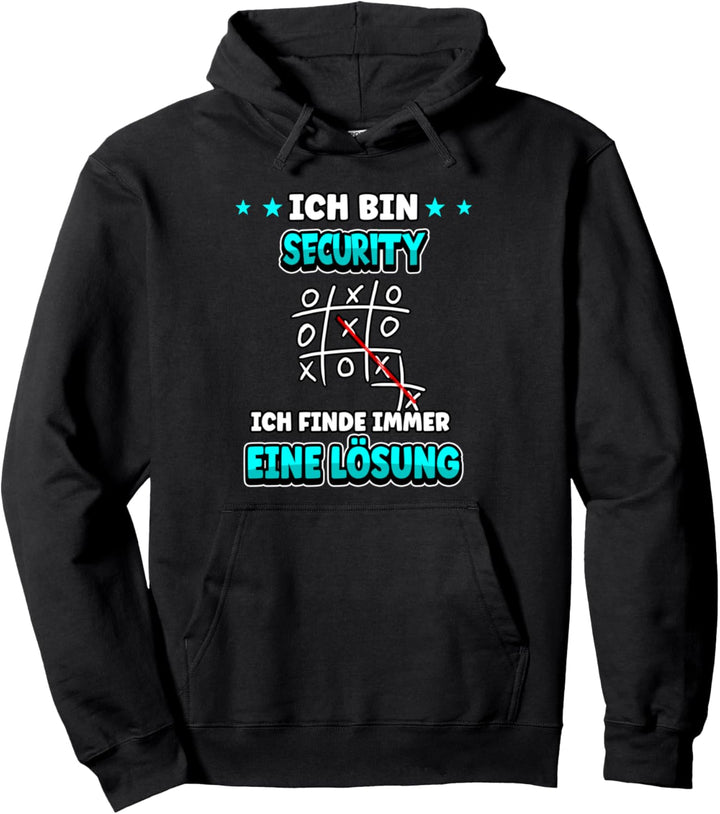 Ich bin Security ich finde immer eine Lösung Beruf Arbeit Pullover Hoodie