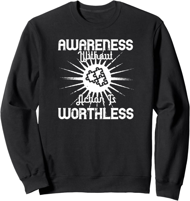 Aktivist - Bewusstsein ohne Handeln ist wertlos Sweatshirt