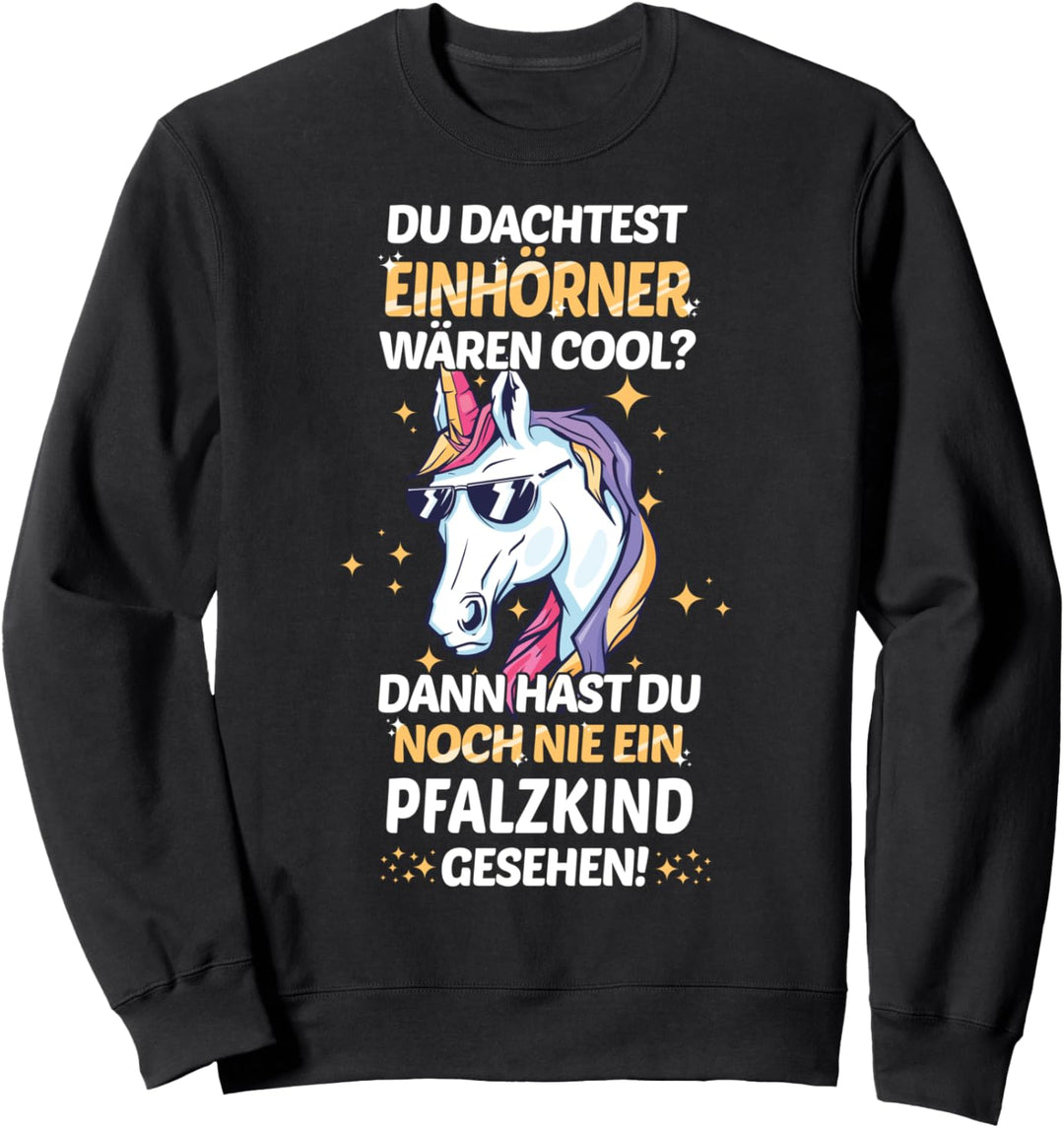 Pfalzkind Pfalz Pfälzer Einhorn Sweatshirt