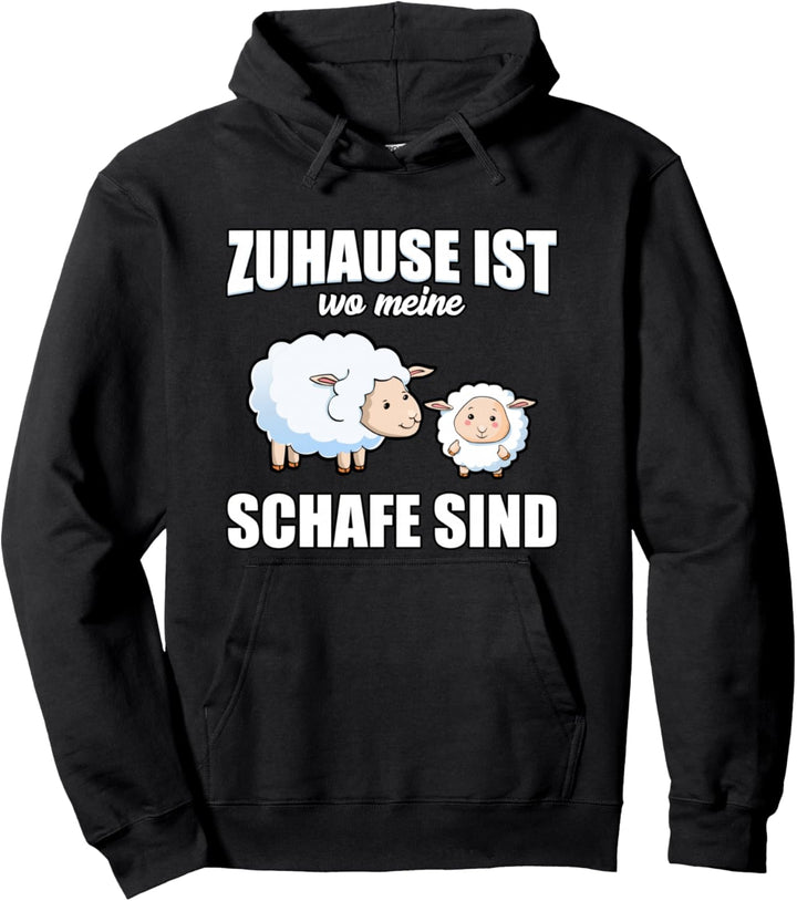 Zuhause ist wo meine Schafe sind - lustiger Spruch Pullover Hoodie