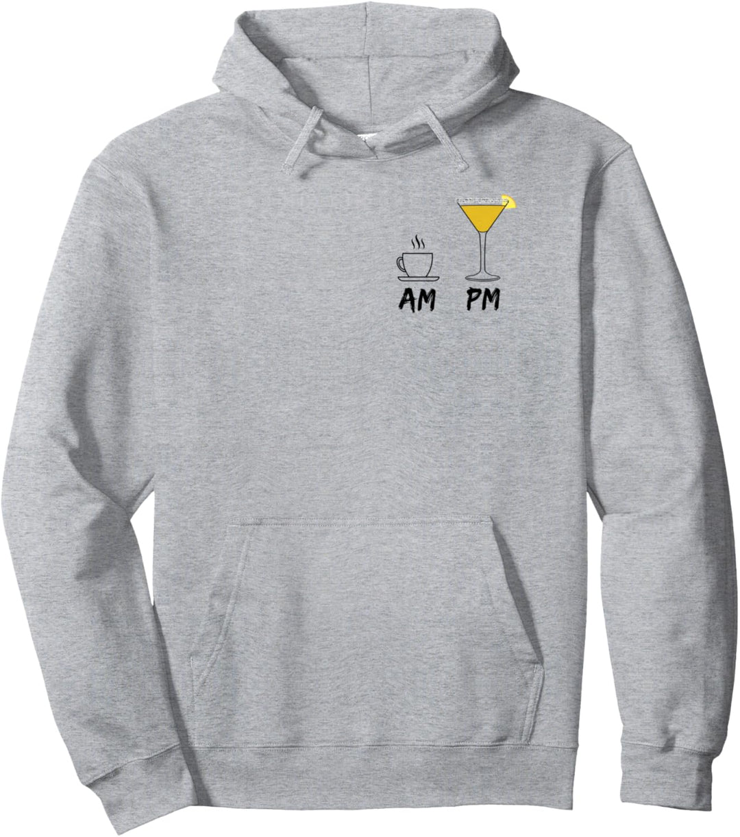 AM Coffee Espresso PM Sidecar lover - my daily drink routine Pullover Hoodie