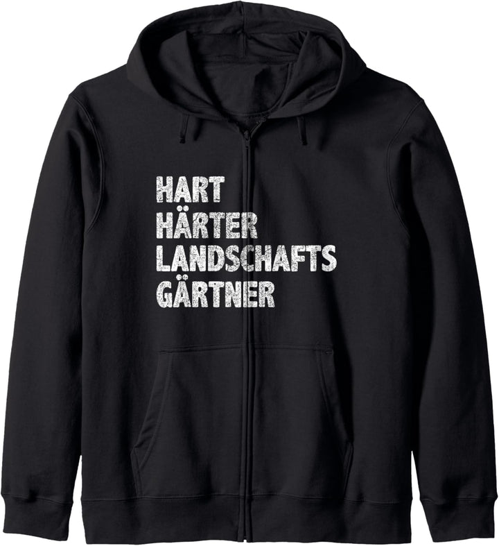 Hart Härter Landschaftsgärtner Gartenbau Geschenk Kapuzenjacke