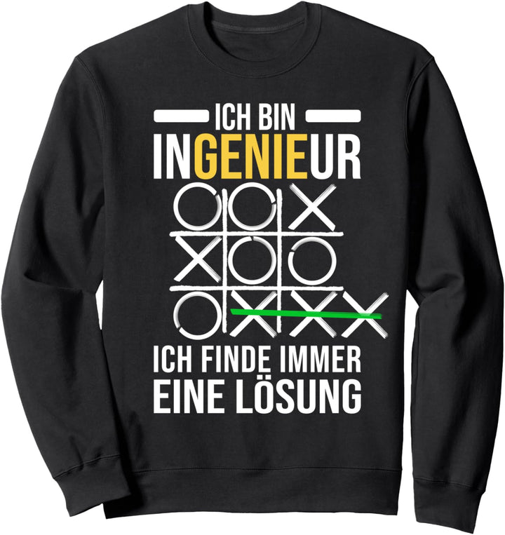 Ich finde immer einer Lösung Problem Genie Diplom Ingenieur Sweatshirt