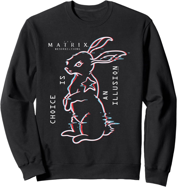 The Matrix 4 Choice Is An Illusion Sweatshirt