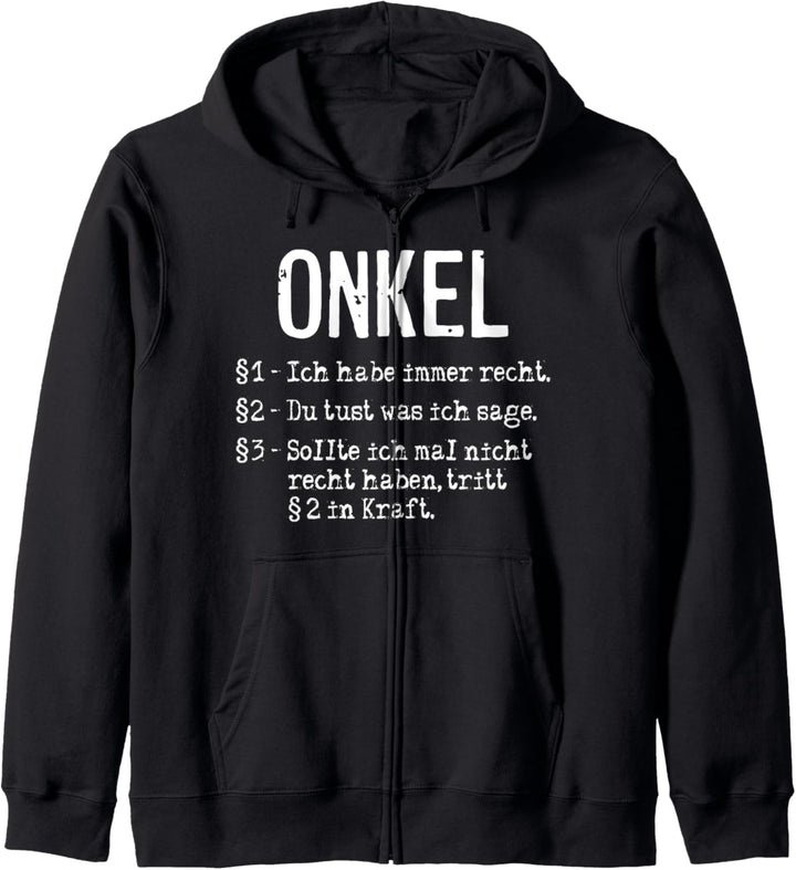 Onkel Ich Habe Immer Recht Familie Verwandtschaft Patenonkel Kapuzenjacke