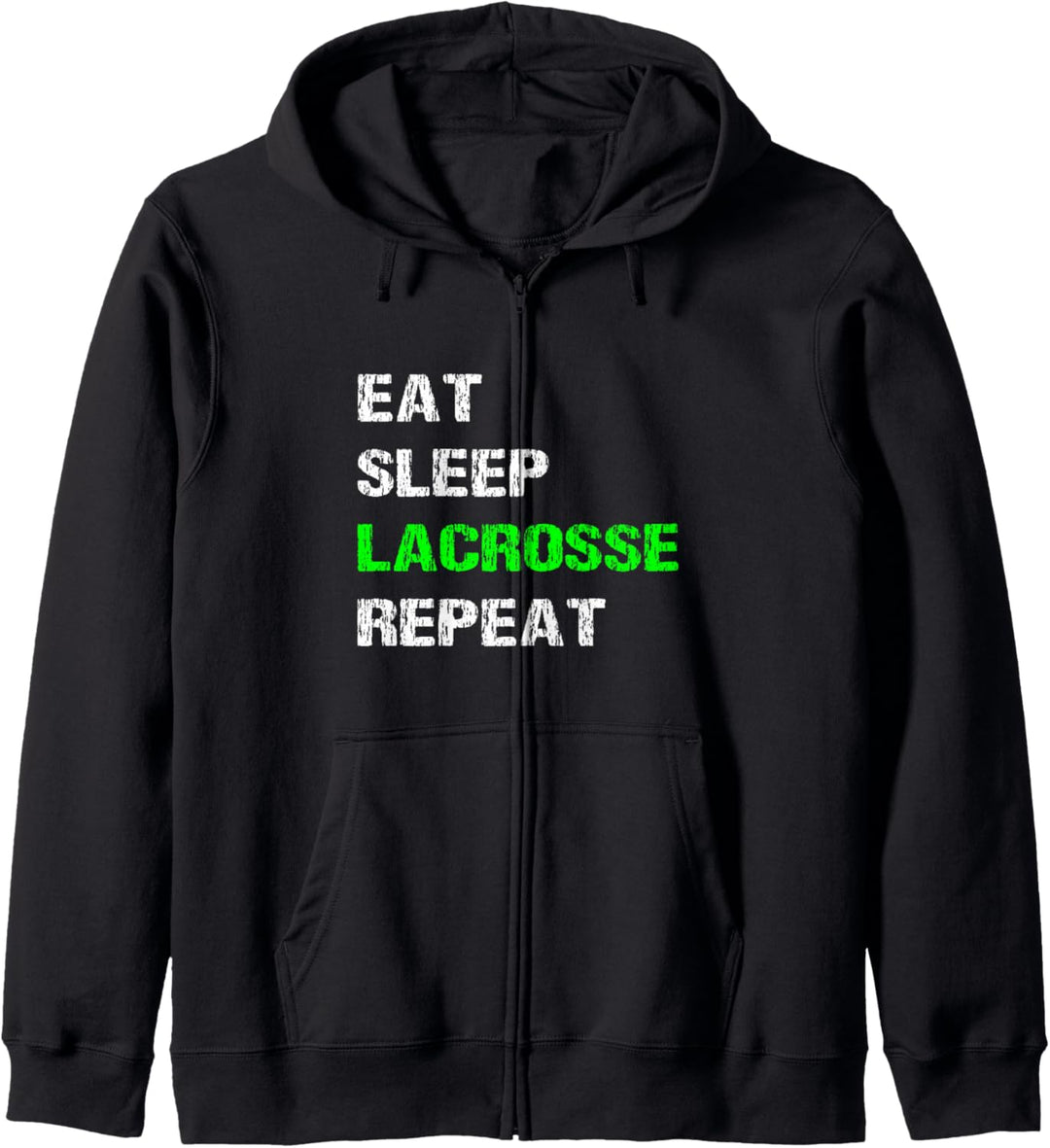 Eat Sleep Lacrosse Repeat Lustiger Spieler Meme Spruch Witz Kapuzenjacke