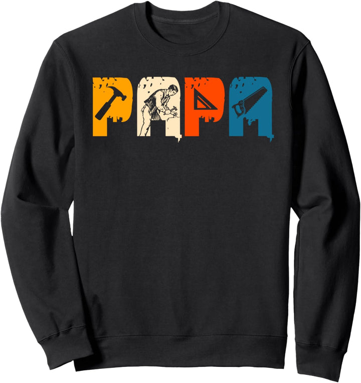 Zimmermann Geschenke Papa Hochbau Vatertag Sweatshirt
