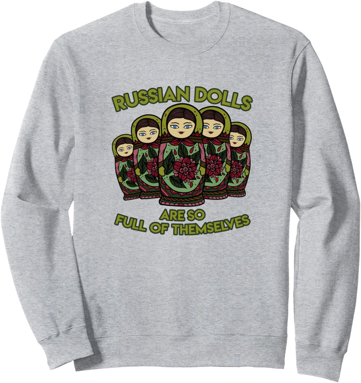 Matrjoschka Matryoshka Russische Puppe Russisch Russland Sweatshirt