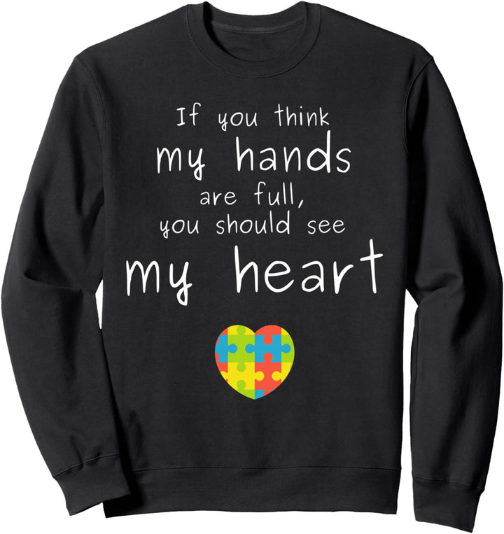 Autismusbewusstsein: Wenn Sie denken, meine Hände sind voll Sweatshirt