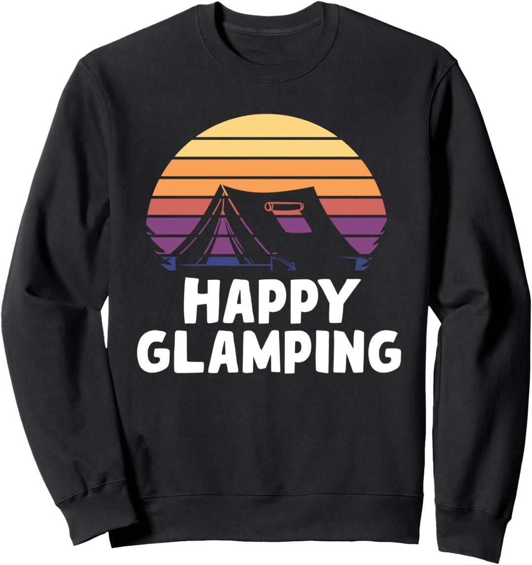 Luxury Glamping Luxus Camping Camper Glamper Sweatshirt