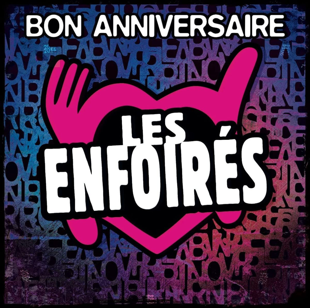 Bon Anniversaire les Enfoirés, Audio-CD