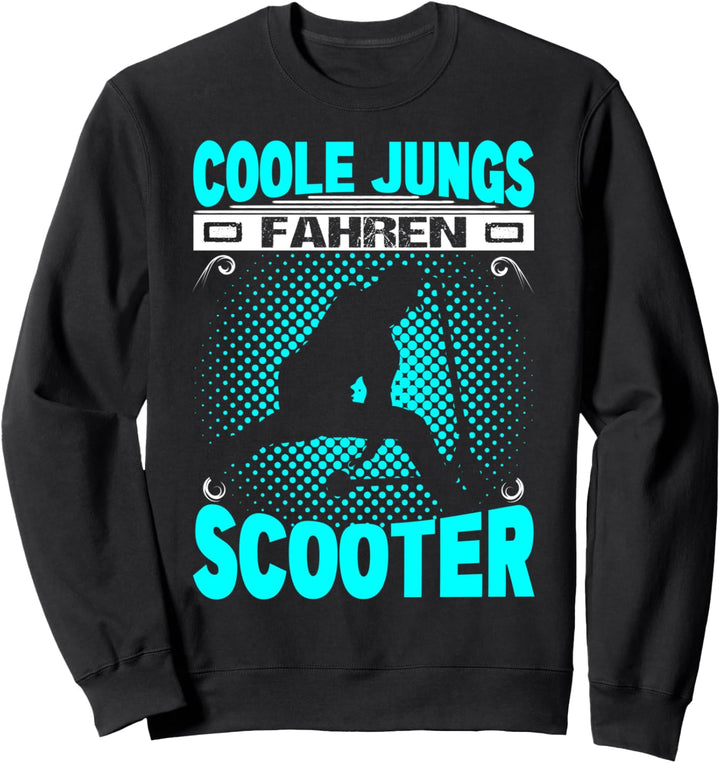 Stuntscooter Coole Jungs Fahren Scooter Tretroller Roller Sweatshirt