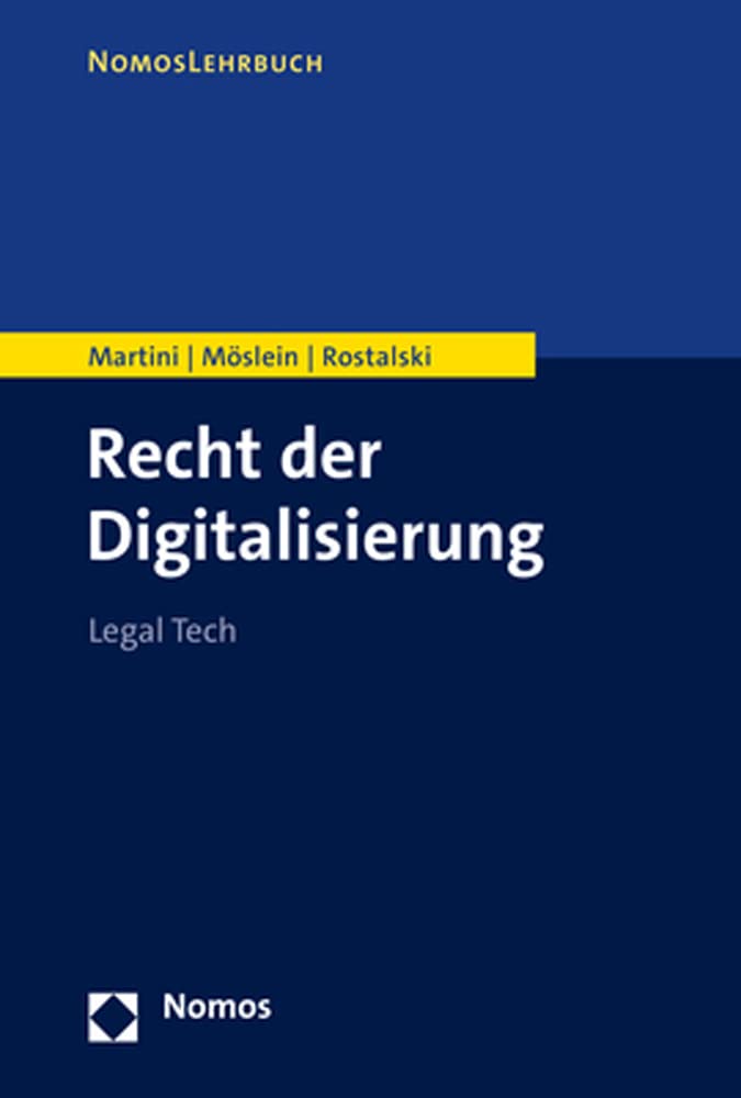 Recht der Digitalisierung: Legal Tech (Nomoslehrbuch), Taschenbuch