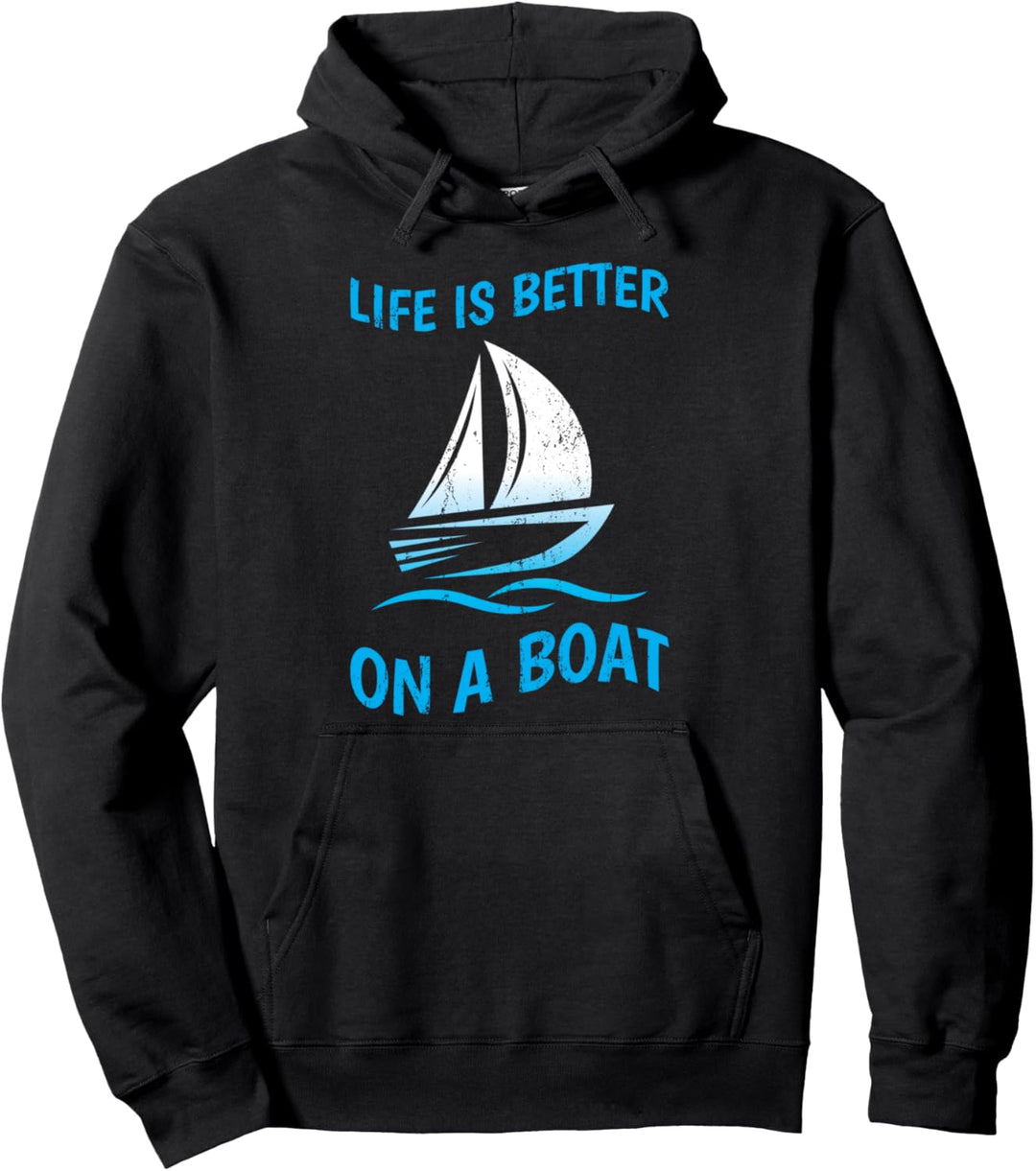 Das Leben ist besser auf einem Boot Skipper Lustiges Segeln Pullover Hoodie