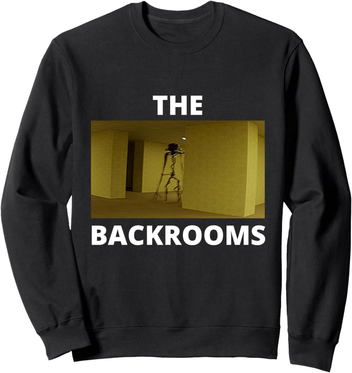 Willkommen bei The Backrooms Creepypasta Meme Sweatshirt