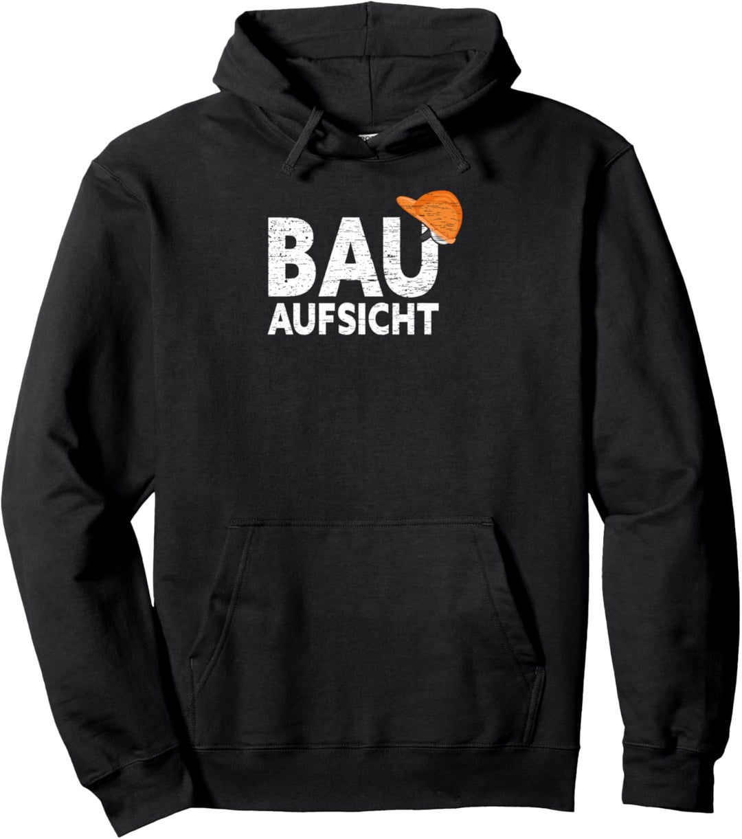 Bauaufsicht Baggermotiv Outfit Handwerker Maurer Dachdecker Pullover Hoodie