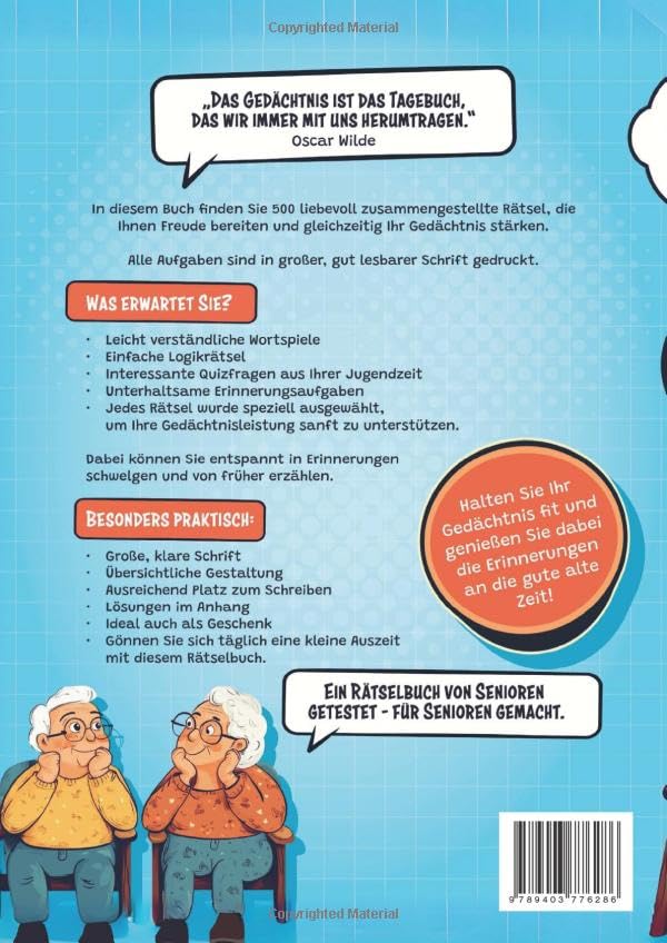 Gute alte Zeit! Gedächtnistraining für Senioren: 500 nostalgische Rätsel und Denksportaufgaben zur S