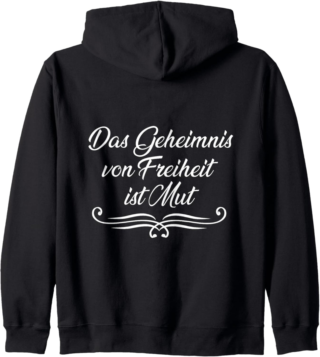Das Geheimnis von Freiheit ist Mut Freiheitskämpfer Demo Kapuzenjacke