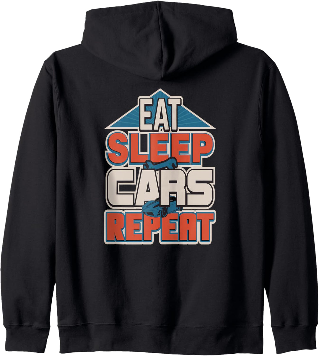 Eat Sleep Cars Repeat Auto-Enthusiasten Mechaniker Kapuzenjacke