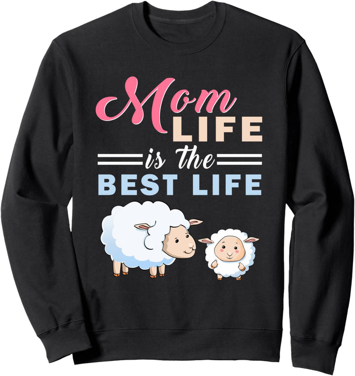 Mutter Leben ist das beste Leben Mama Mutter Sweatshirt