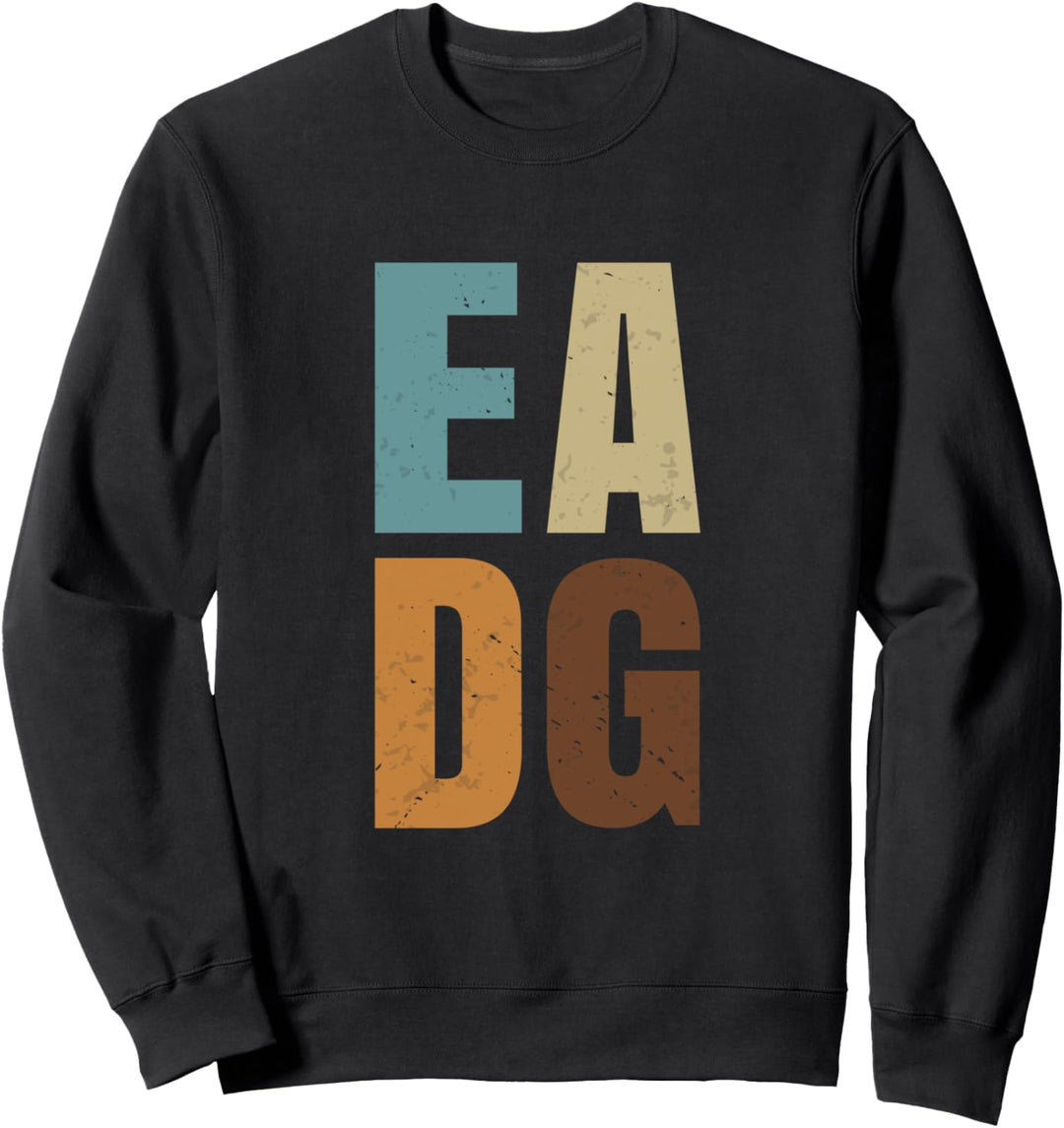 EADG E-Bass Bassgitarre Bassisten EADG Stimmung Sweatshirt