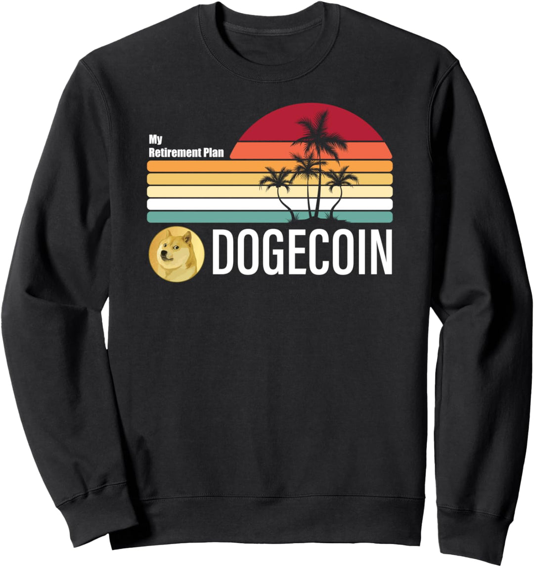 My Retirement Plan Dogecoin Shirt, DOGE Blockchain Crypto Sweatshirt