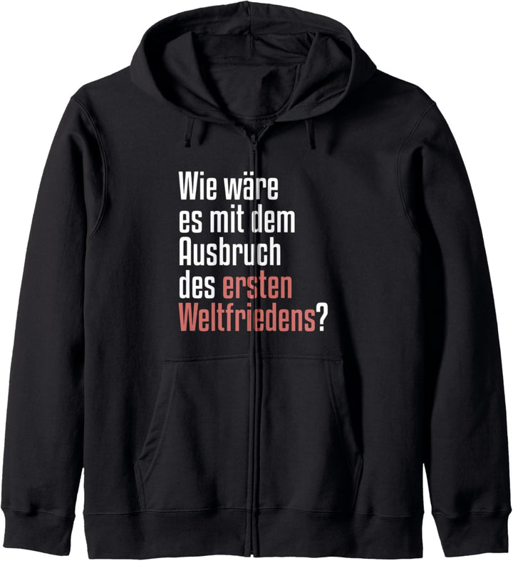 Ausbruch des ersten Weltfriedens Peace Kapuzenjacke