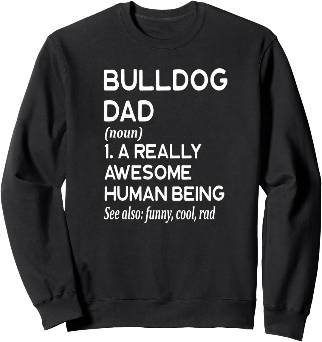 American English Bulldog Dad Definition – Cute From Dog Sweatshirt