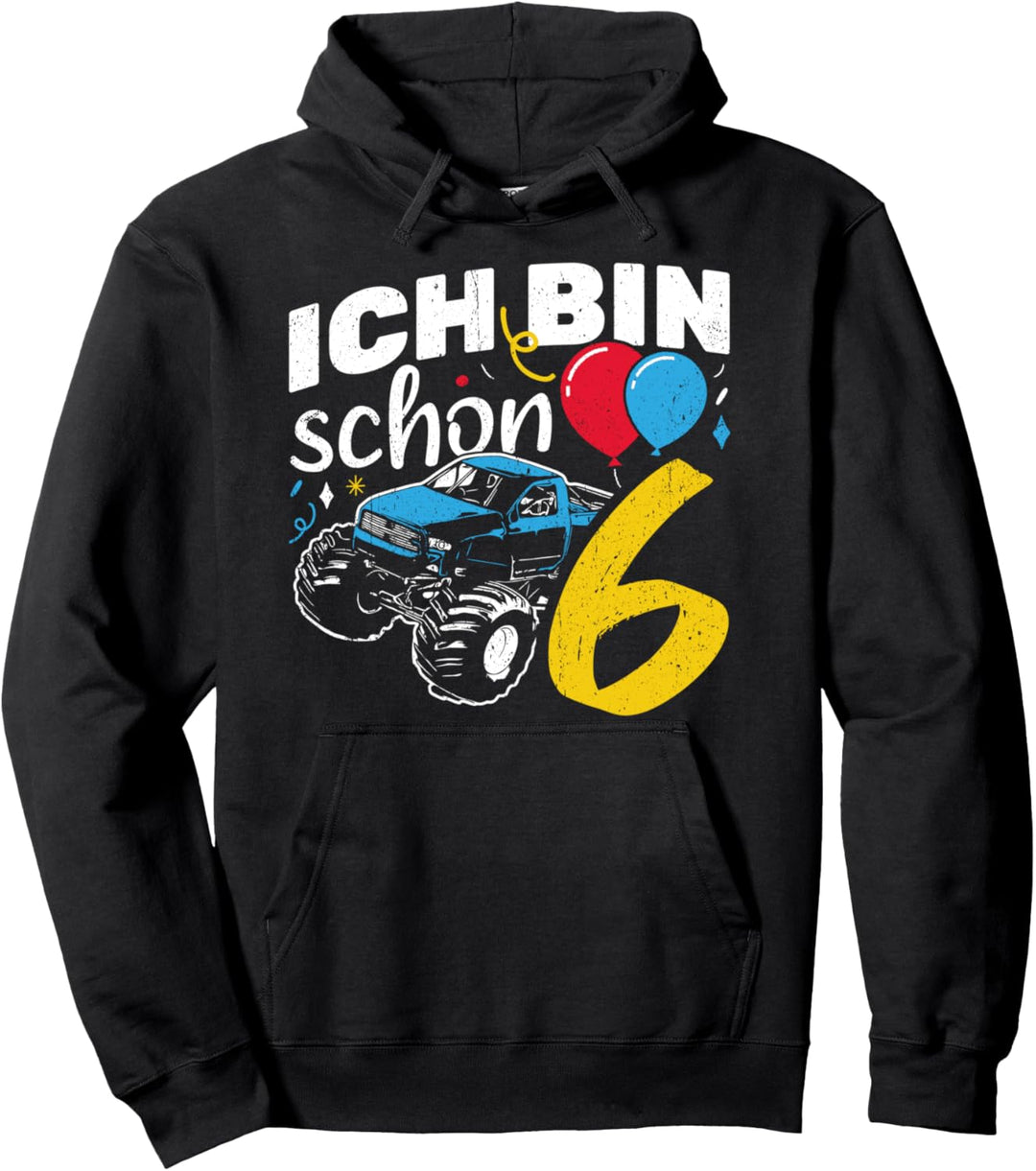 Monster Truck Geburtstags Geschenk Ich bin schon 6 Jahre Pullover Hoodie