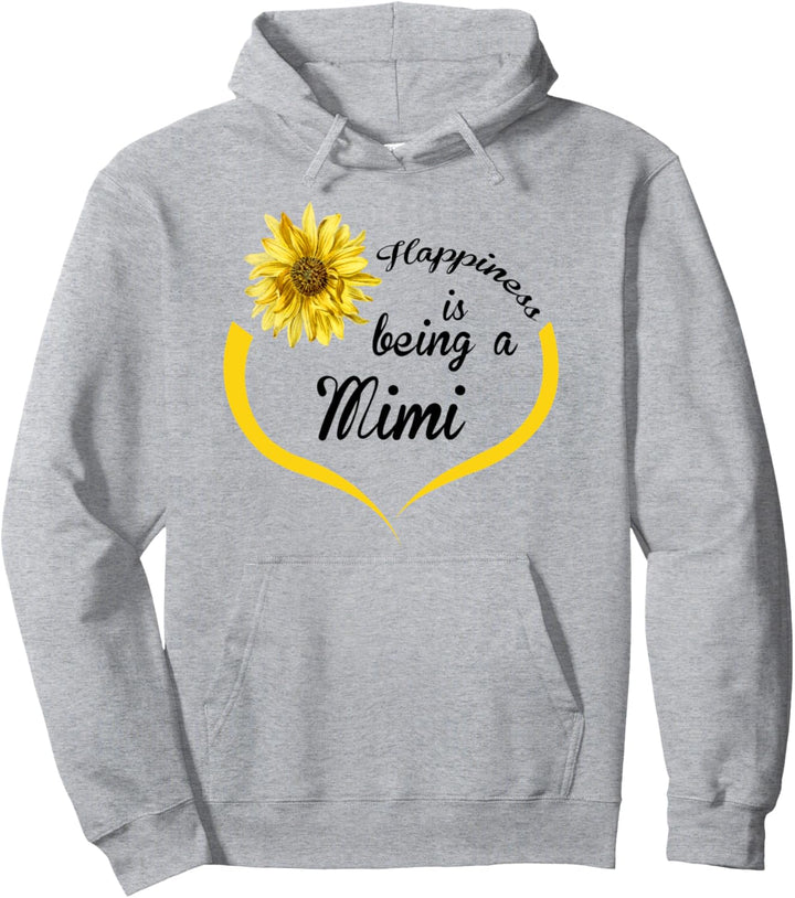 Mimi-Geschenk: Happiness Is Being A Mimi Pullover Hoodie
