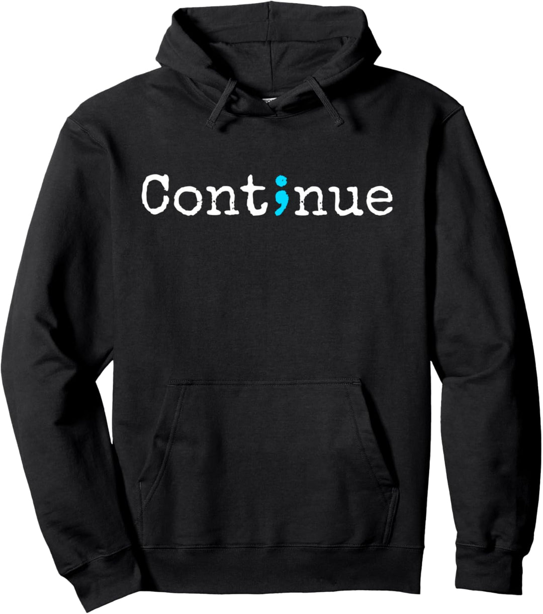 Semikolon Continue - Bewusstsein für psychische Gesundheit Pullover Hoodie