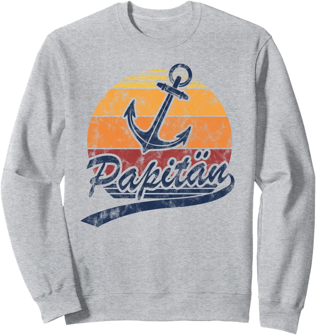 Papitän Papa Kapitän Anker Lustiges Vater Retro Vintage Sweatshirt