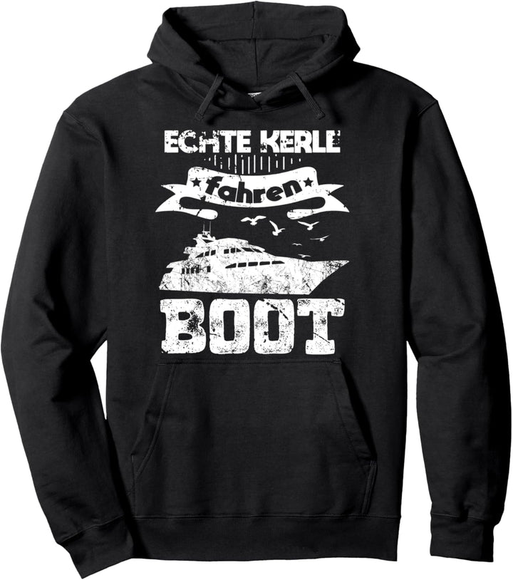 Jacht Käptn Kabinenboot Bootsfahrer Echte Kerle fahren Boot Pullover Hoodie