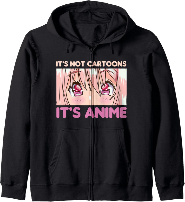 Es sind keine Cartoons, es ist Anime Manga Otaku Anime Girls Boys Kapuzenjacke