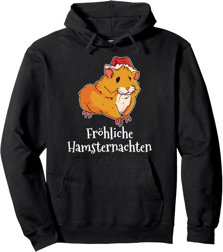 Fröhliche Hamsternachten Weihnachten Nikolaus Mütze Hamster Pullover Hoodie