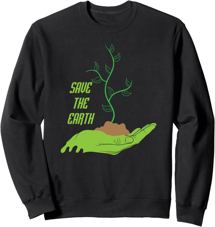 Schützen Sie die Erde // retten Sie die Erde Sweatshirt