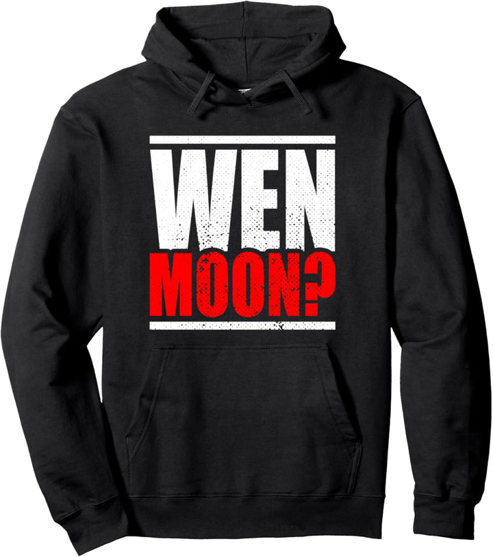 Wen Moon Bitcoin Meme Kryptowährung Plan BTC Millionär Moon Pullover Hoodie