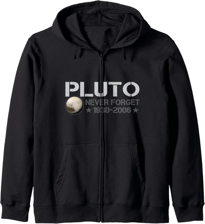 Never Forget Pluto 1930 - 2006 Vergessen Sie nie Pluto Kapuzenjacke