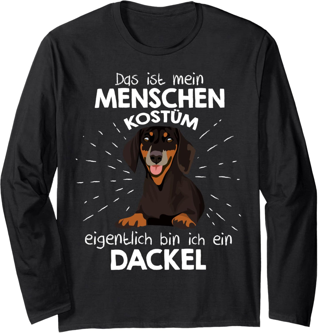 Mein Menschen Kostüm Bin ich ein Dackel Langarmshirt