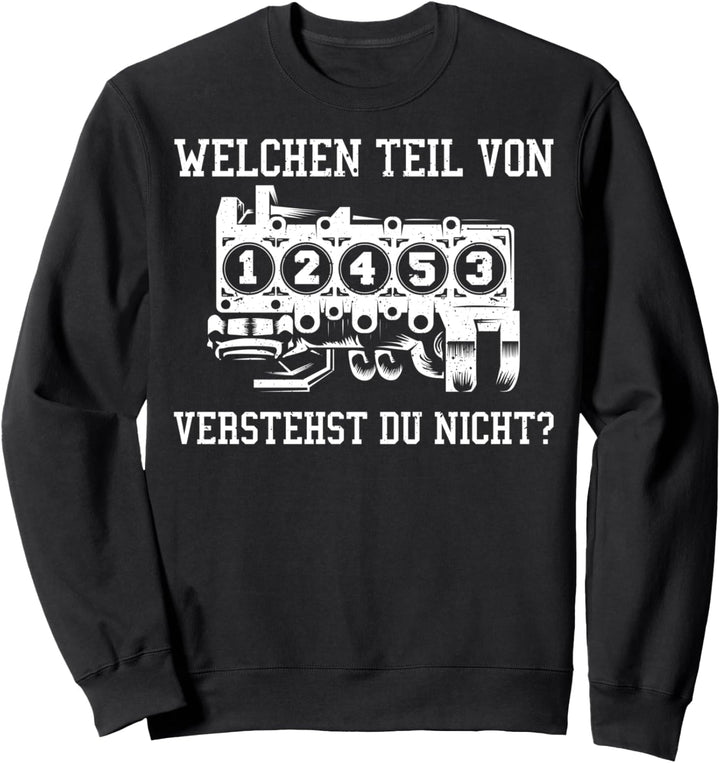 Schrauber Auto Mechatroniker 5 Zylinder Kfz Mechaniker Sweatshirt