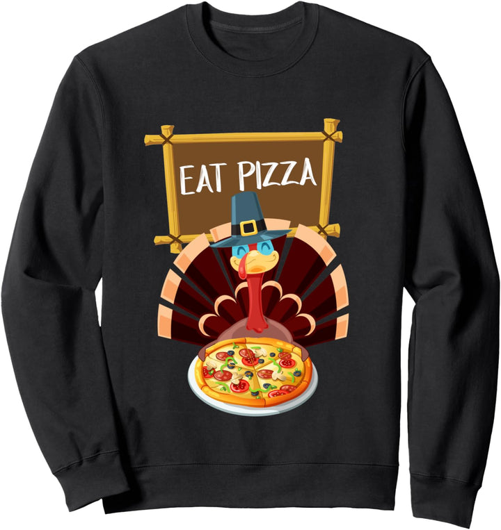 Speichern Sie eine Türkei Essen Sie mehr Pizza Lustige Vegan Sweatshirt