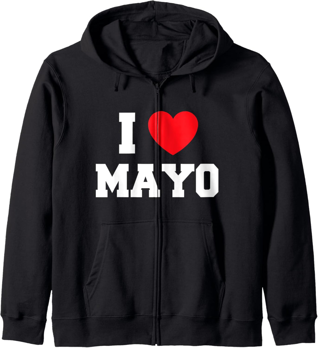 I Love Mayo Kapuzenjacke
