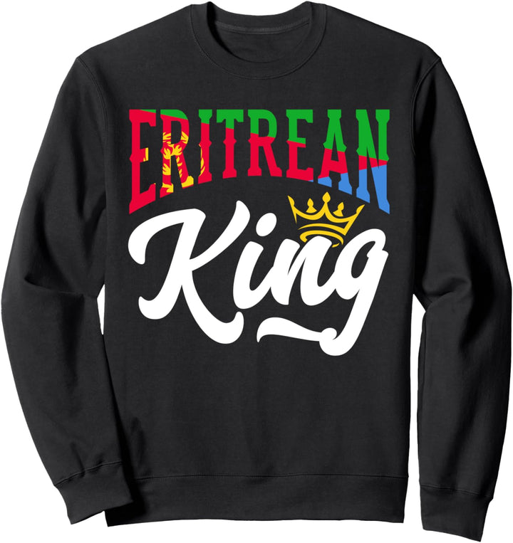 Eritrean King Eritrea Eritrean Eritrea Flagge Sweatshirt
