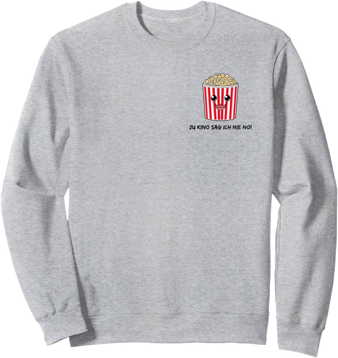 Zu Kino sag ich nie no! - Filme gucken + Popcorn geht immer Sweatshirt