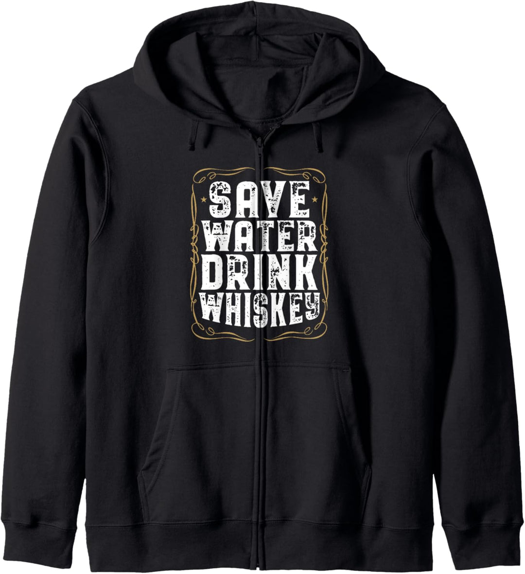 Save Water Drink Whiskey Zubehör I Whisky Trinker Motiv Kapuzenjacke