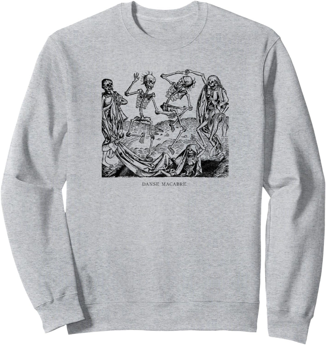 Dance of Death Danse Macabre Skeleton Skull Halloween Sweatshirt