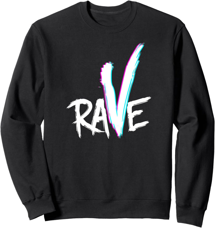 Rave Berlin Techno Party Abfahrt Dance Raver Acid Goa Trip Sweatshirt