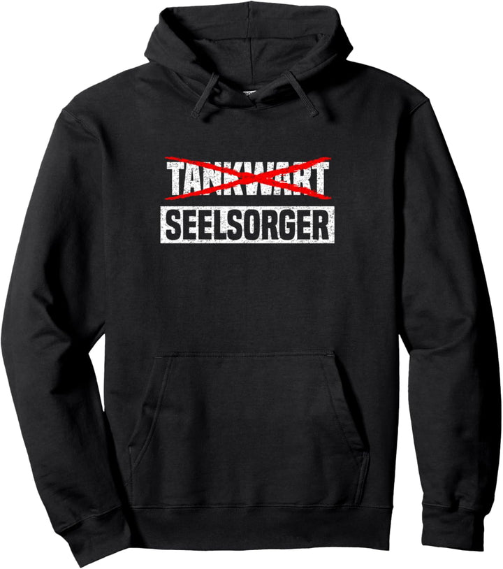 Tankwart Seelsorger Vollgetankt Pullover Hoodie