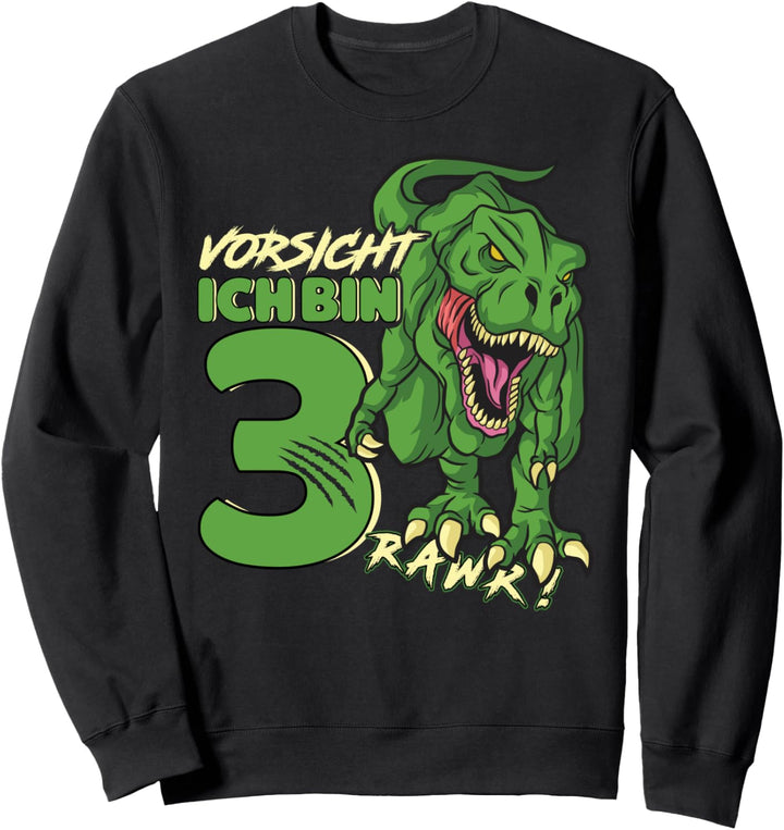 Dinosaurier 3 Geburtstag Deko ich bin 3 Dino Jungen 3 Jahre Sweatshirt