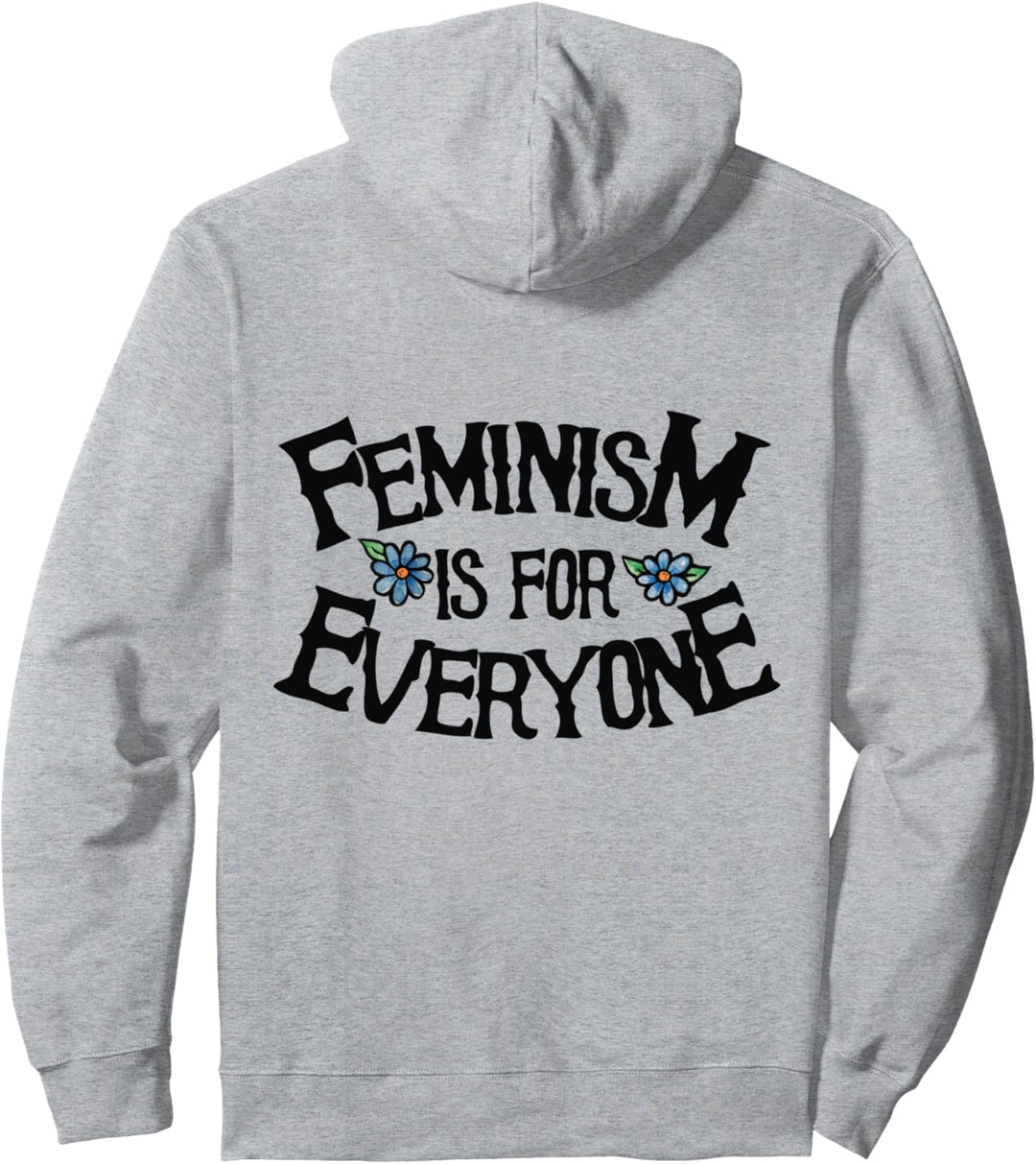 Feminism is for everyone Pullover Hoodie